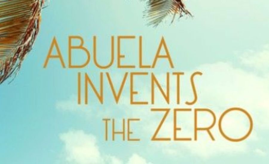 abuela invents the zero